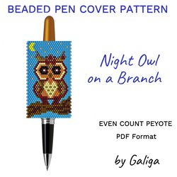 Night Owl Bead Pen Wrap Pen Cover Pattern Beaded DIY Design Beadwork Pen Case Bied Lover Beading Pen Sleeve