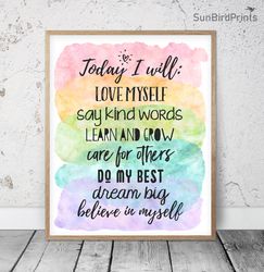 Today I Will Love Myself, Rainbow Printable Wall Art, Classroom Inspirational Posters, School Counselor Office Decor