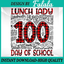 Red Plaid 100th day of School PNG, Lunch Lady PNG, 100 Days png, 100 days of school Png, Digital download