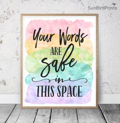 Your Words Are Safe In This Space, Rainbow Printable Wall Art, Welcome Classroom Poster, School Counselor Office Decor