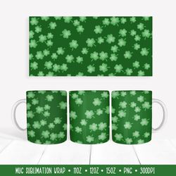 Patricks Day Mug Sublimation Design. Green Shamrock Mug Wrap