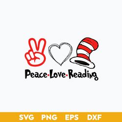 Pace Love Reading Svg, Dr. Seuss Svg, Dr. Seuss Quotes Svg, Dr. Seuss Clipart