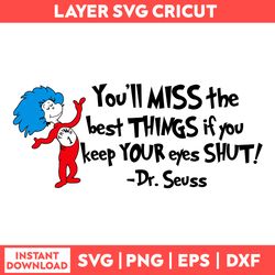 Dr Seuss Svg, Funny Dr Seuss Quote Svg, Dr Seuss png, Thing Svg,Teacher Svg, Svg File For Cricut DRTS348
