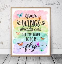 Your Wings Already Exist Printable, Classroom Posters Inspirational Quotes, Rainbow Children's Motivational