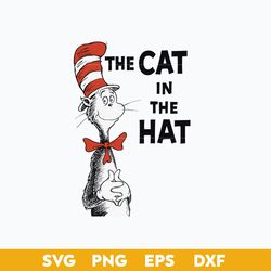 The Cat In The Hat Svg, Dr.Seuss Clipart, Dr.Seuss Svg, Png Dxf Eps Digital File