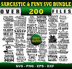 Sarcastic And Funny SVG bundle, svg bundles, fonts svg bundle, svg files for cricut, svg files svg designs bundle