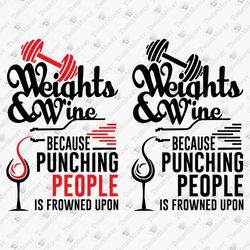 Weights And Wine Funny Fitness Gym Workout SVG Cut File