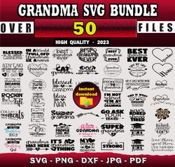 50 GRANDMA SVG BUNDLE - SVG, PNG, DXF, EPS, PDF Files For Print And Cricut