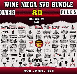 80 WINE SVG BUNDLE - SVG, PNG, DXF, EPS, PDF Files For Print And Cricut