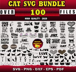 100 CAT SVG BUNDLE - SVG, PNG, DXF, EPS, PDF Files For Print And Cricut
