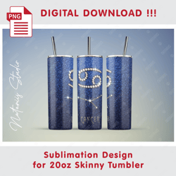 CANCER Zodiac Sign with Constellation Sublimation Pattern - 20oz SKINNY TUMBLER - Full tumbler wrap