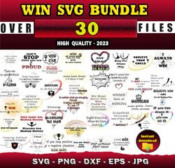 30 WIN SVG BUNDLE - SVG, PNG, DXF, EPS, PDF Files For Print And Cricut
