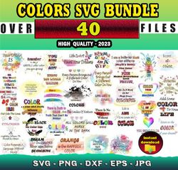 40 COLORS SVG BUNDLE - SVG, PNG, DXF, EPS, PDF Files For Print And Cricut