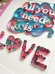 Original quilled wall art - Quilling poster | All you need is love |  - Unique decor