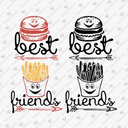 Best Friends Burger And French Fries Junk Food Lover Vinyl Cut File