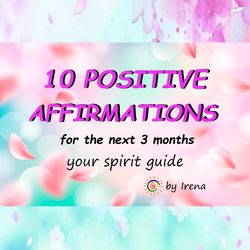 10 Positive Affirmations from your Angel