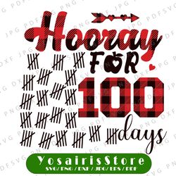 Buffalo Plaid Hooray for 100 days of school svg, Happy 100th day of school svg, School Svg, Cricut, svg files, Cut File