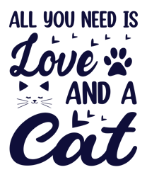 All you  need  is loove  and  A  Cat
