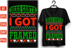 Dear-Santa-I-Got-Framed