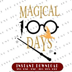 Magical Days Of School Png, 100th Day 100 Magic Wizard PNG, 100 Magical Days Png, Teacher Gift, 100th Day Of School