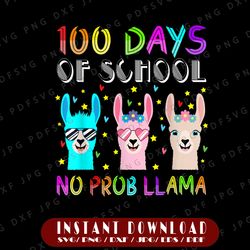 100 Days No Prob Llama Png, Rainbow Llama Alpaca Png, 100th Day of School Png