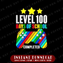 100 days level complete PNG, 100 days of school boy PNG 100 days gamer, 100 days of school boy shirt PNG