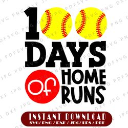 100 days of home runs SVG - Cut file - DXF file - 100 days of school svg - School shirt svg
