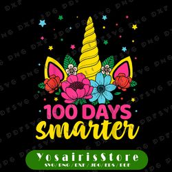 100 Days Smarter Unicorn Png, 100th Day of School Png, Unicorn School Png File, 100 Days Unicorn Png Sublimation