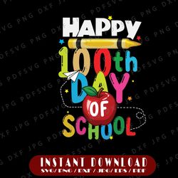 Happy 100th Day Of School Pencil PNG, 100 Days Png, 100th Day of School Png, School Png, 100th Day of School Png