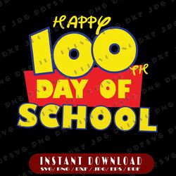 Happy 100th Day of School Svg Png, Teacher Svg, School svg, 100th Day of School, School Cut file, 100 Days of school Svg