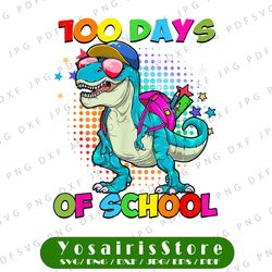 Happy 100th Day of School PNG, 100 Days of School Png, T-Rex Dinosaur Png Files, Kids Shirt Design Sublimation