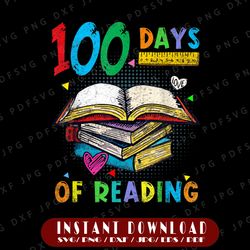 Happy 100 Days of School Reading Png, 100 Days In The Books, 100 Days of School Png, Cute Teacher Png, Book day