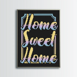 " Home Sweet Home " Cross Stitch Pattern, Quotes Cross Stitch, Digital PDF