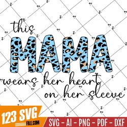Cowhide teal leopard This Mama wears her heart on her sleeve, valentines png, add your own hearts | digital , jumper png