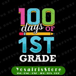 First Grade Student 100th Day Png, 100 Days Of School PNG, 1st Grade Png, First Grade Png, 100th Day of School Png