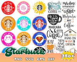 350 Starbucks svg bundle,Starbucks Wrap svg, Starbucks bundle wrap svg, Starbucks Svg files for Cricut & Silhouette