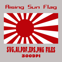 Rising Sun Flag Vector Graphics SVG,PNG,AI,PDF,EPS Digital Download File Sublimation