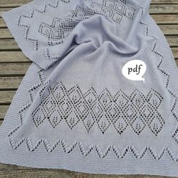 Dawn Baby Shawl Knitting Pattern Knit Cute Kid Blanket in 2 sizes Stroller and Crib Blanket Patterns