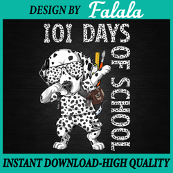 Dabbing 101 Days School Dalmatian Png, 101 Days of School Png, 100 Days of School Png, Digital download
