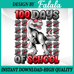 100 Days Of School T-rex PNG, Kindergarten Png, Boys, Happy 100 Days Of School, 100 days of school Png, Digital download