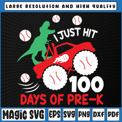 I Just Hit 100 Days of School Svg, Funny Truck Dino Svg, Boy 100 Days Shirt Svg, 100th Day of School, Digital Download