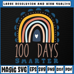 Kids 100 Days Smarter Svg, 100th Day of School Svg png,  100th Day of School, Digital Download