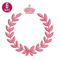 Laurel Wreath with Crown embroidery design, Machine embroidery pattern, Instant Download