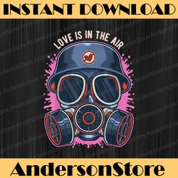 Love Is In The Air PNG, Anti Valentines Day Png, Gas Mask Funny png