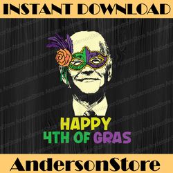 Happy Mardi Gras President Png, Funny Sarcastic 4th Of July Png, Happy 4th Of Gras Png, Mardi Gras New Orleans