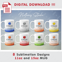 8 Inspired Ciroc Sublimation Designs - 11oz 15oz MUG - Digital Mug Wrap
