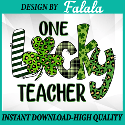 Shamrock One Lucky Teacher PNG, St. Patrick's Day School Png, St. Patrick's Day, Patrick Day Png, Digital download