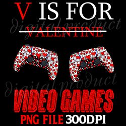 V Is For Valentine Video Games Png Digital File PS5 Controller Red Heart Pattern