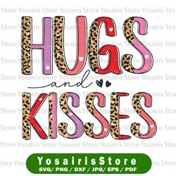 Hugs and Kisses Valentine PNG, Valentine XOXO Hugs and Kisses, Happy Valentine's Day Sublimation Design Downloads