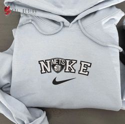 Nike Brooklyn Nets Embroidered Unisex Shirt, Nets NBA T Shirt, Basketball, NBA Embroidery Hoodie, NBA Sweatshirt